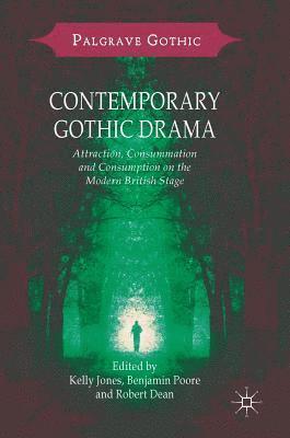 Contemporary Gothic Drama 1