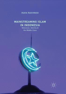 bokomslag Mainstreaming Islam in Indonesia