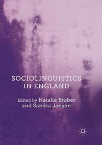 bokomslag Sociolinguistics in England