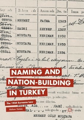 bokomslag Naming and Nation-building in Turkey