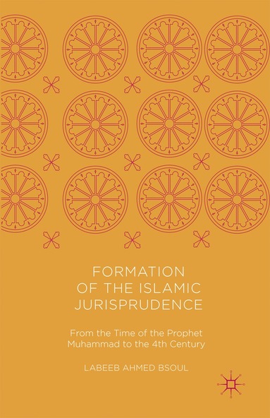 bokomslag Formation of the Islamic Jurisprudence