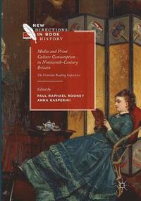 bokomslag Media and Print Culture Consumption in Nineteenth-Century Britain