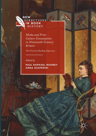 bokomslag Media and Print Culture Consumption in Nineteenth-Century Britain