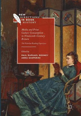 Media and Print Culture Consumption in Nineteenth-Century Britain