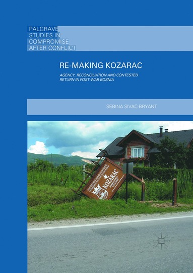 bokomslag Re-Making Kozarac