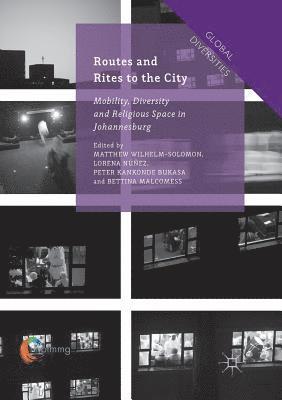 Routes and Rites to the City 1