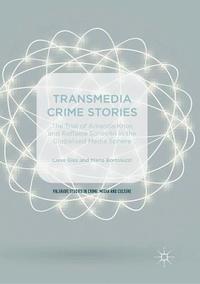 bokomslag Transmedia Crime Stories