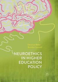 bokomslag Neuroethics in Higher Education Policy