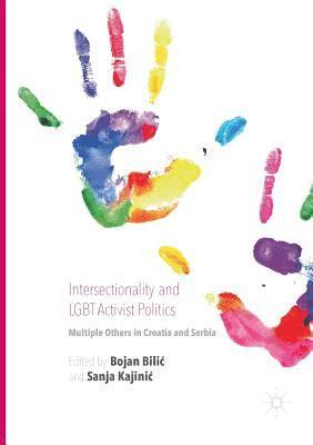 Intersectionality and LGBT Activist Politics 1