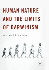 bokomslag Human Nature and the Limits of Darwinism