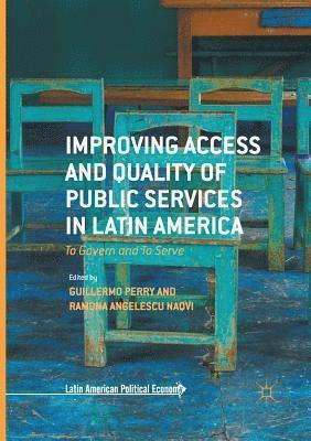 bokomslag Improving Access and Quality of Public Services in Latin America