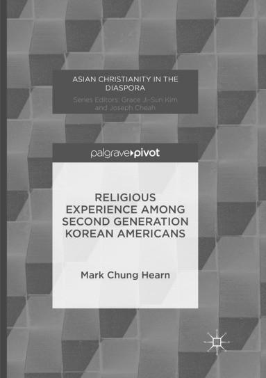 bokomslag Religious Experience Among Second Generation Korean Americans