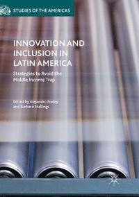 bokomslag Innovation and Inclusion in Latin America