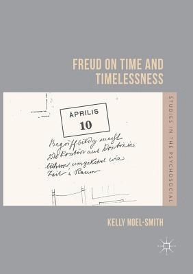 Freud on Time and Timelessness 1
