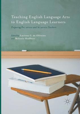 Teaching English Language Arts to English Language Learners 1