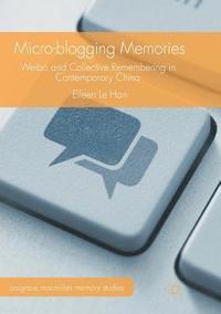 bokomslag Micro-blogging Memories