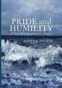 bokomslag Pride and Humility