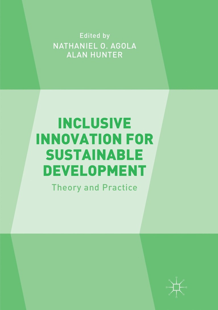 Inclusive Innovation for Sustainable Development 1