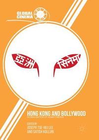 bokomslag Hong Kong and Bollywood