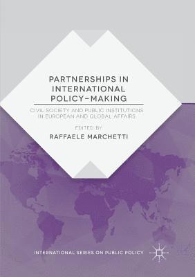 Partnerships in International Policy-Making 1