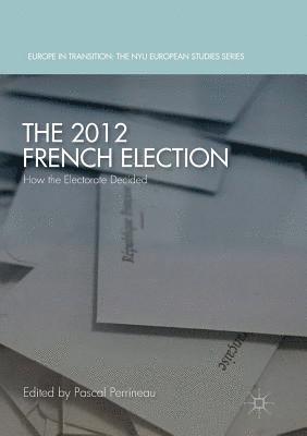 The 2012 French Election 1