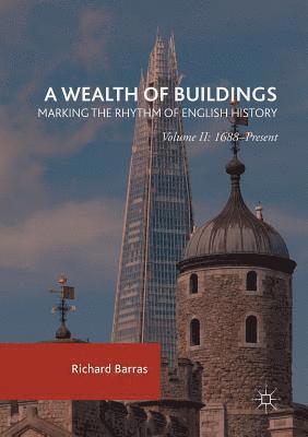 bokomslag Wealth of Buildings: Marking the Rhythm of English History