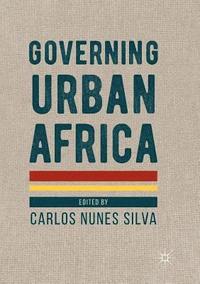 bokomslag Governing Urban Africa