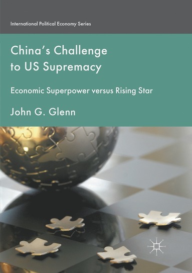 bokomslag China's Challenge to US Supremacy