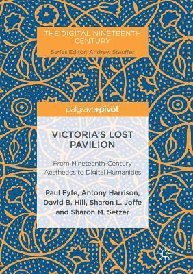 Victoria's Lost Pavilion 1