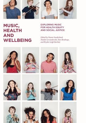 bokomslag Music, Health and Wellbeing