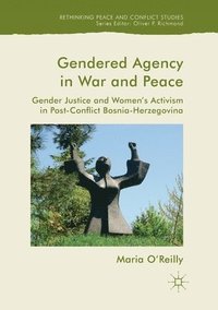bokomslag Gendered Agency in War and Peace