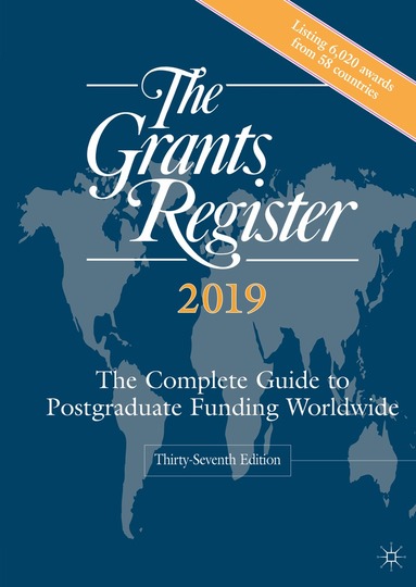 Palgrave Macmillan - Grants Register 2019, Inbunden