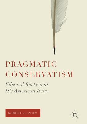 Pragmatic Conservatism 1