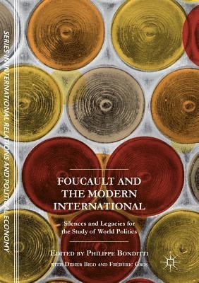 bokomslag Foucault and the Modern International