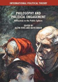 bokomslag Philosophy and Political Engagement