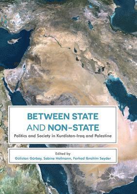 Gülistan Gürbey, Sabine Hofmann, Ferhad Ibrahim Seyder, Gulistan Gurbey - Between State and Non-State, Häftad