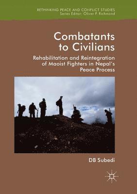 bokomslag Combatants to Civilians