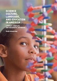 bokomslag Science Culture, Language, and Education in America