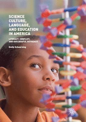 Science Culture, Language, and Education in America 1