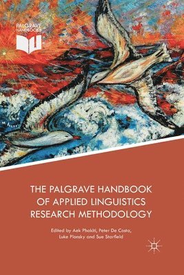 The Palgrave Handbook of Applied Linguistics Research Methodology 1