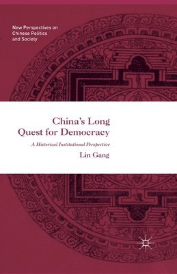 Chinas Long Quest for Democracy 1