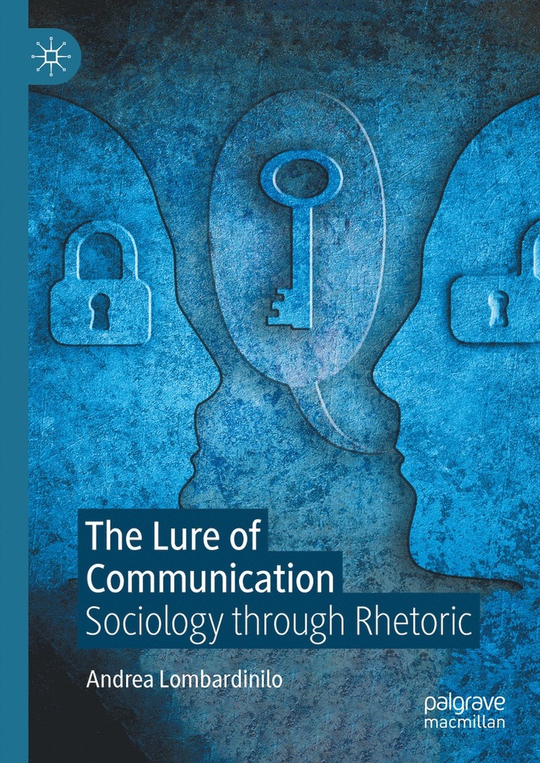 Andrea Lombardinilo - Lure of Communication, Inbunden