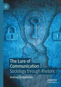 bokomslag Lure of Communication