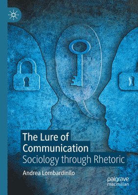 bokomslag Lure of Communication