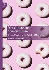 bokomslag Diet Culture and Counterculture