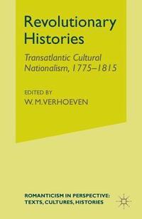 bokomslag Revolutionary Histories
