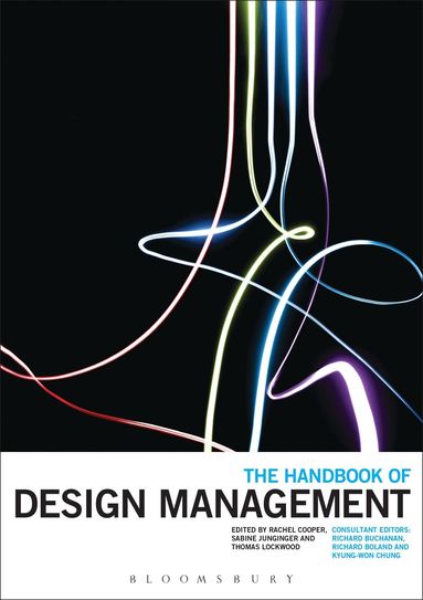 Rachel Cooper, Sabine Junginger, Thomas Lockwood - Handbook of Design Management, Häftad