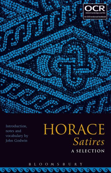 John Godwin - Horace Satires: A Selection, Häftad