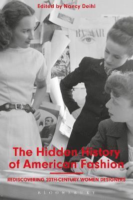 The Hidden History of American Fashion 1