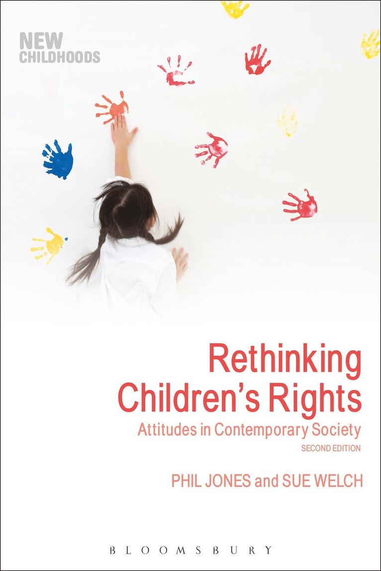 Phil Jones, Sue Welch - Rethinking Children's Rights, Inbunden